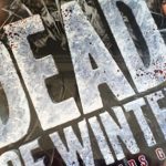 Dead of winter @ Spelglädje